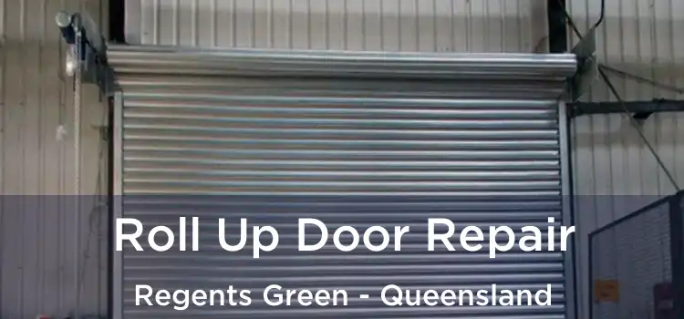 Roll Up Door Repair Regents Green - Queensland