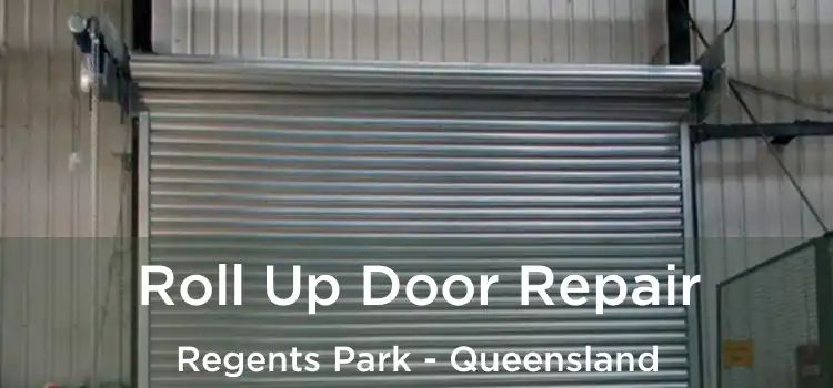Roll Up Door Repair Regents Park - Queensland