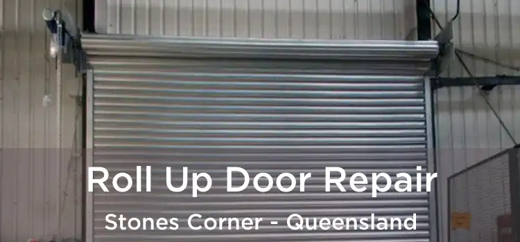 Roll Up Door Repair Stones Corner - Queensland