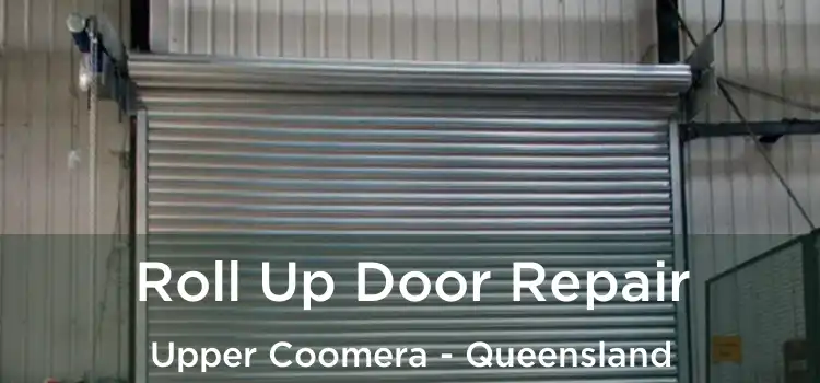 Roll Up Door Repair Upper Coomera - Queensland
