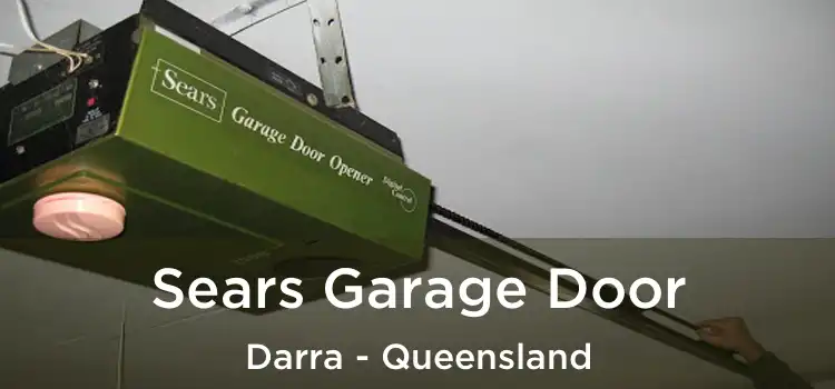 Sears Garage Door Darra - Queensland