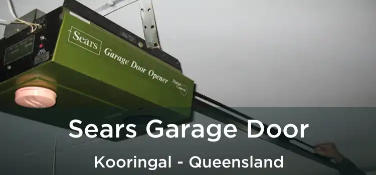 Sears Garage Door Kooringal - Queensland