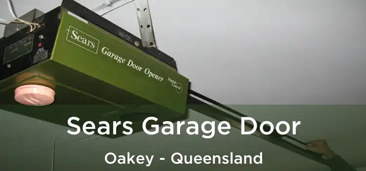 Sears Garage Door Oakey - Queensland