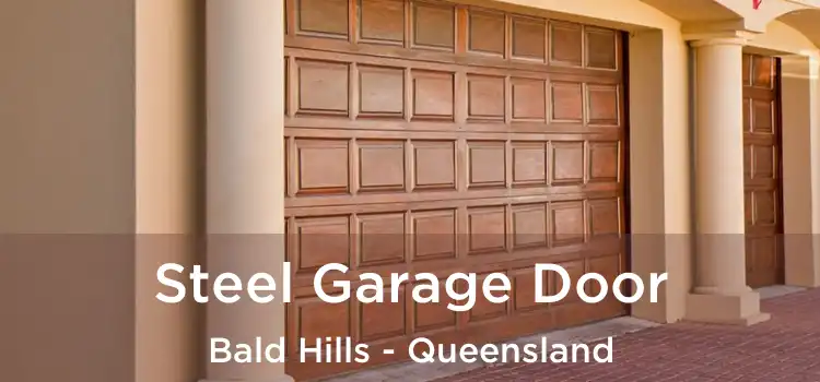 Steel Garage Door Bald Hills - Queensland