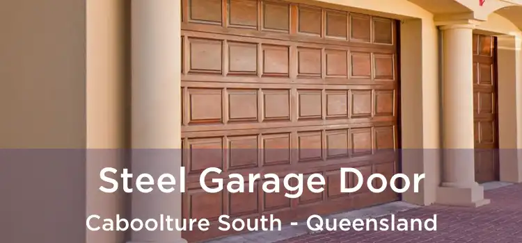 Steel Garage Door Caboolture South - Queensland