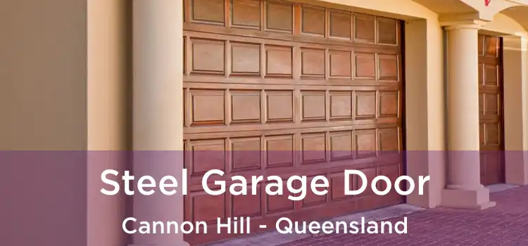 Steel Garage Door Cannon Hill - Queensland