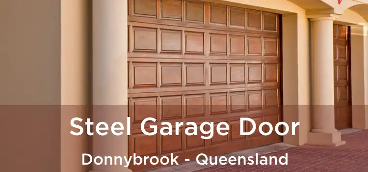 Steel Garage Door Donnybrook - Queensland