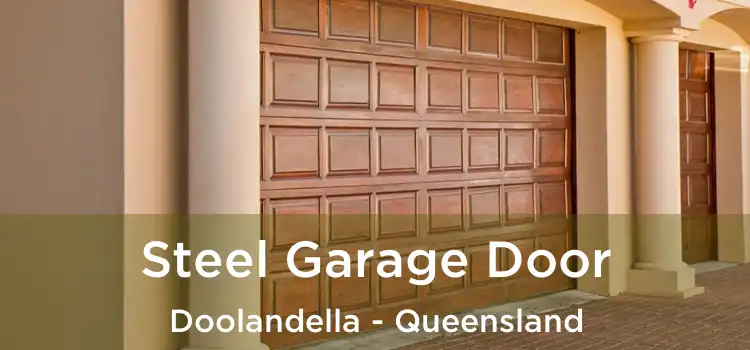 Steel Garage Door Doolandella - Queensland