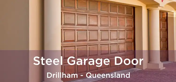 Steel Garage Door Drillham - Queensland