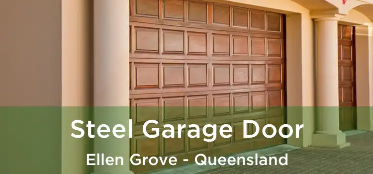 Steel Garage Door Ellen Grove - Queensland