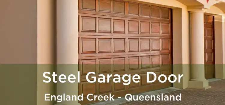 Steel Garage Door England Creek - Queensland