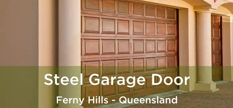 Steel Garage Door Ferny Hills - Queensland