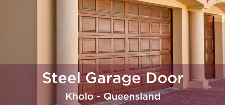 Steel Garage Door Kholo - Queensland
