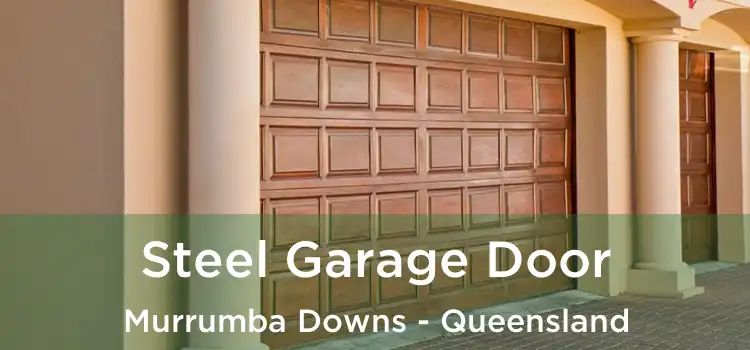Steel Garage Door Murrumba Downs - Queensland