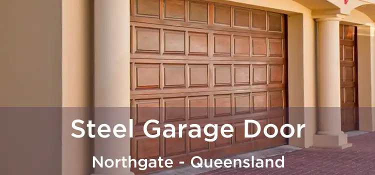 Steel Garage Door Northgate - Queensland