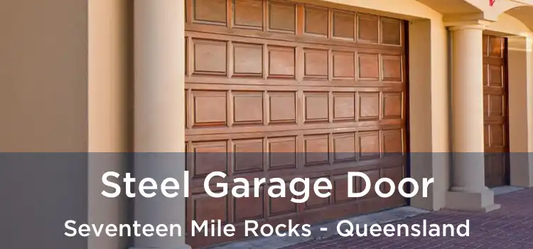 Steel Garage Door Seventeen Mile Rocks - Queensland