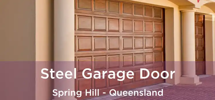 Steel Garage Door Spring Hill - Queensland