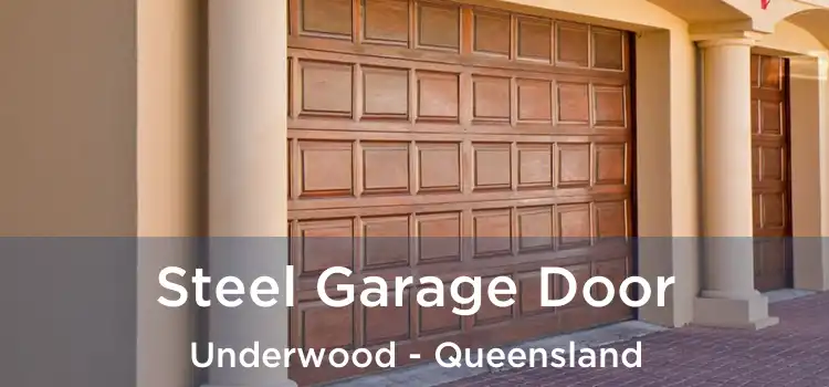 Steel Garage Door Underwood - Queensland