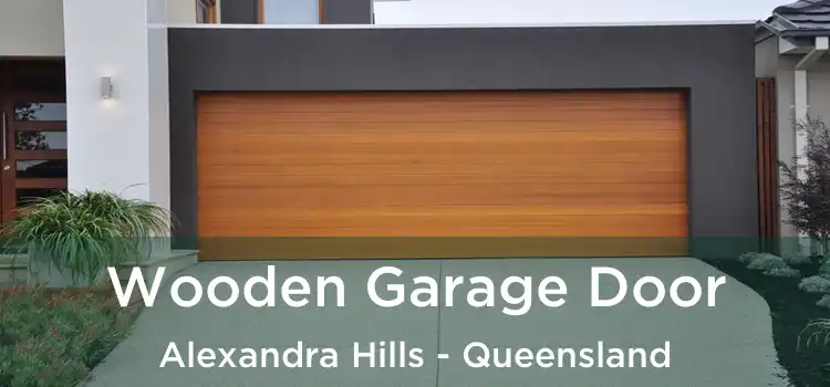 Wooden Garage Door Alexandra Hills - Queensland