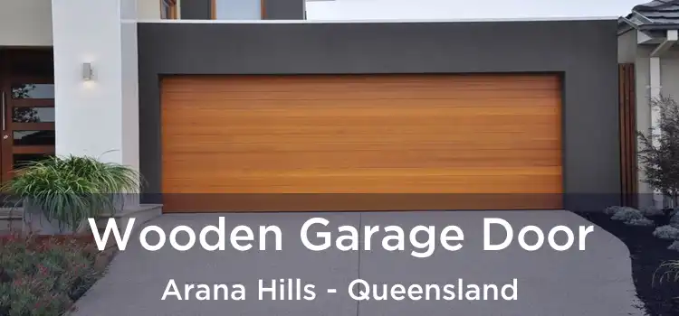 Wooden Garage Door Arana Hills - Queensland