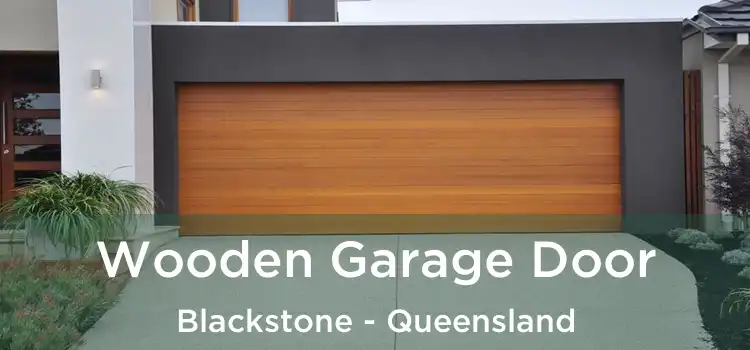 Wooden Garage Door Blackstone - Queensland