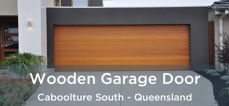 Wooden Garage Door Caboolture South - Queensland