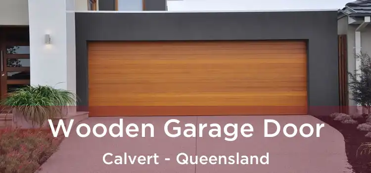 Wooden Garage Door Calvert - Queensland