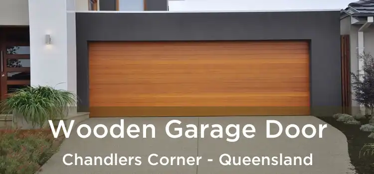 Wooden Garage Door Chandlers Corner - Queensland