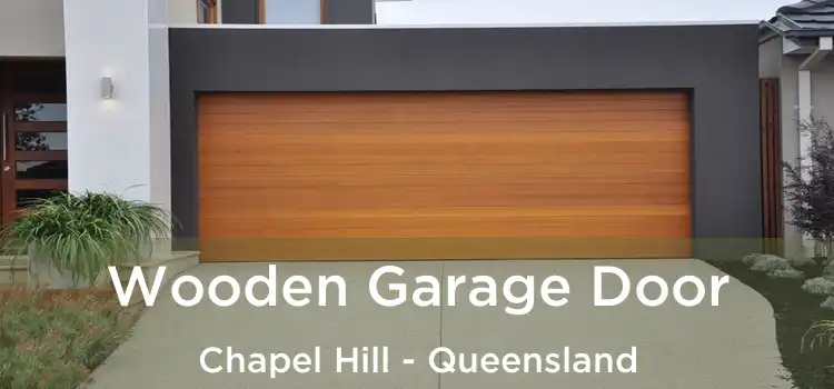 Wooden Garage Door Chapel Hill - Queensland