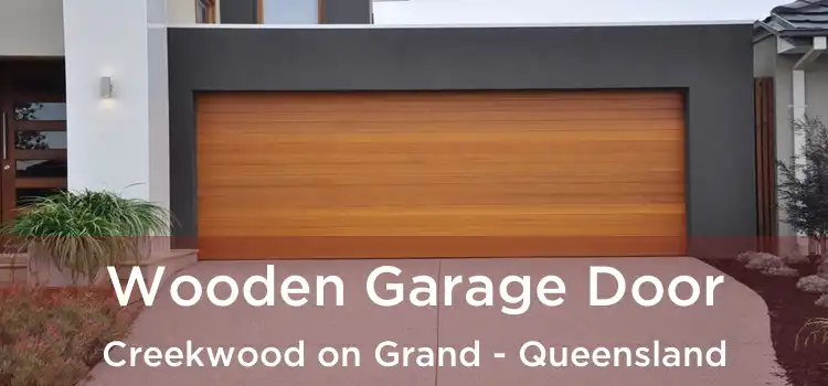 Wooden Garage Door Creekwood on Grand - Queensland