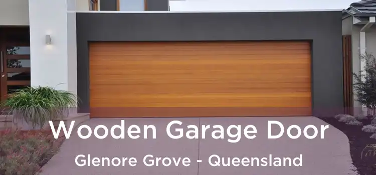 Wooden Garage Door Glenore Grove - Queensland