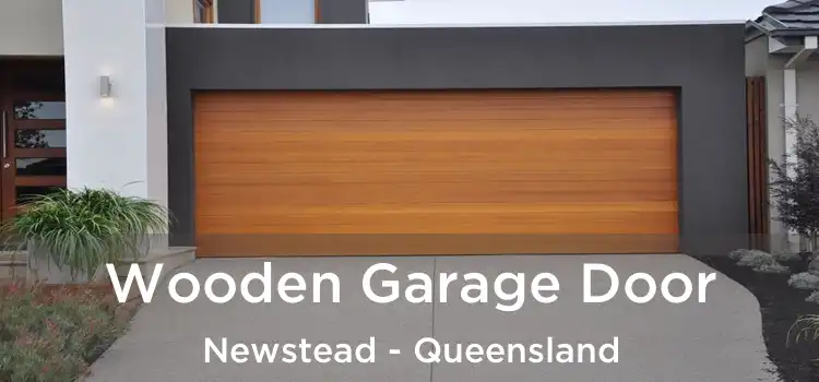 Wooden Garage Door Newstead - Queensland