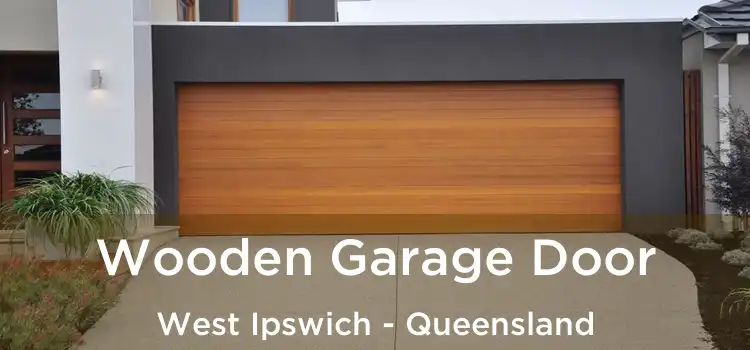 Wooden Garage Door West Ipswich - Queensland